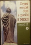 Corpusul receptarii critice a operei lui M. Eminescu, secolul XX, vol. 4