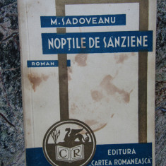 Mihail Sadoveanu - Noptile de Sanziene -Prima Editie 1934