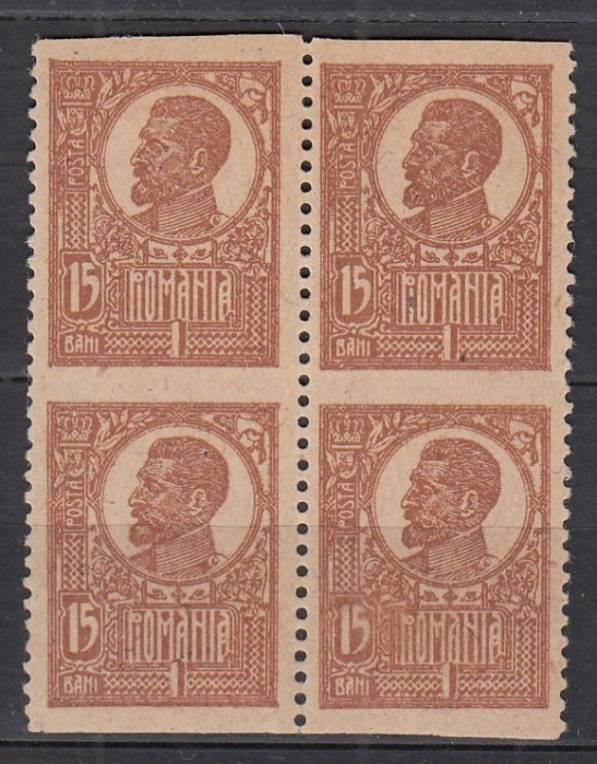 ROMANIA 1919/1922 LP 72 REGELE FERDINAND BUST MARE 15 BANI BRUN HARTIE RAZBOI EROARE NEDANTELAT ORIZONTAL BLOC 4 TIMBRE MNH