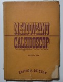 M. Sadoveanu - Caleidoscop. Impresii din Uniunea Sovietică. Problema rurală