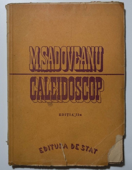 M. Sadoveanu - Caleidoscop. Impresii din Uniunea Sovietică. Problema rurală