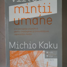 Viitorul mintii umane - MICHIO KAKU