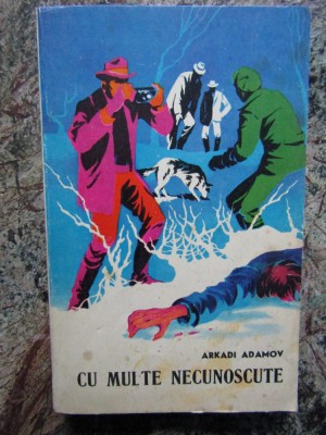 ARKADI ADAMOV - CU MULTE NECUNOSCUTE foto
