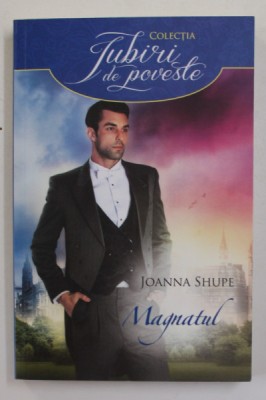 MAGNATUL de JOHANNA SHUPE , 2017 foto