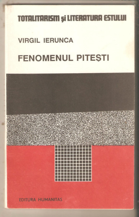 Virgil Ierunca-Fenomenul Pitesti