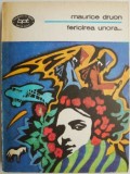 Fericirea unora... - Maurice Druon