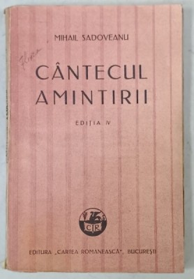 CANTECUL AMINTIRII de MIHAIL SADOVEANU , 1927 foto