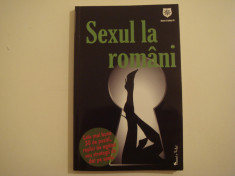 Sexul la romani - autor colectiv Editura House of Guides 2013 foto