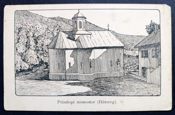 Priszlopi monostor (Hatszeg) - Manastirea Prislop (Hateg) - 1917 circulata