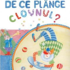 De ce plange clovnul? - Vasile Romanciuc