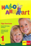 Hallo Anna. Limba Germană. Cartea elevului. Clasa I - Paperback brosat - Olga Swerlowa - Art Klett, Auxiliare scolare