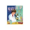 Never Give Up: Dr. Kati Karik