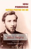 Salul negru. Nuvele pentru un an Vol.1 - Luigi Pirandello