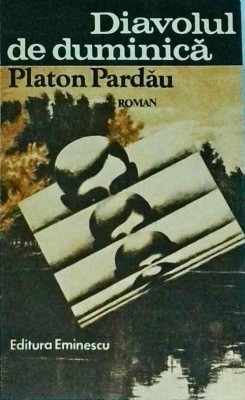 Platon Pardau - Diavolul de duminica foto