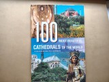 100 CATHEDRALS OF THE WORLD - Album Arta