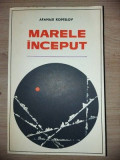 Marele inceput- Afanasi Koptelov