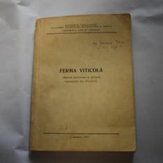 Ferma viticola (1972) Centrala Viei si Vinului material documentar viticultura