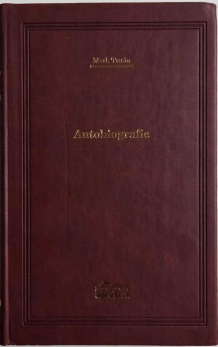 Autobiografie - Mark Twain