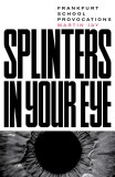Splinters in Your Eye | Martin Jay, Verso Books