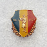 Insigna - Dorobant - Centenarul independentei 1877 - 1977