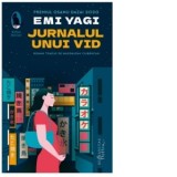 Jurnalul unui vid - Magdalena Ciubancan, Emi Yagi