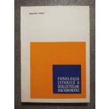 Emanuel Vasiliu - Fonologia istorică a dialectelor dacorom&acirc;ne (1968)
