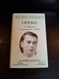 Opere V. Publicistică Corespondență , Grafică - Nichita Stănescu