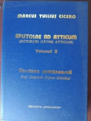 Scrisori catre Atticus vol 2- Constantin Popescu Mehedinti foto