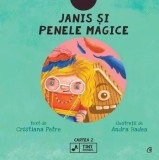 Cumpara ieftin Janis si penele magice. Seria Tiny Rockers. Cartea 2/Cristiana Petre, Curtea Veche Publishing