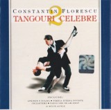 Constantin Florescu - Tangouri Celebre 2, CD