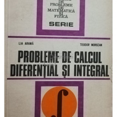 Lia Arama - Probleme de calcul diferential si integral (editia 1978)