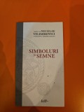 Simboluri și semne - Sfantul Nicolae Velimirovici
