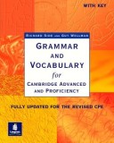 Grammar and Vocabulary for Cambridge Advanced and Proficiency - Richard Side, Guy Wellman