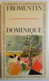 DOMINIQUE par EUGENE FROMENTIN , 1967