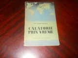 Toma George Maiorescu -Calatorie Prin Vreme, 1956, Tineretului