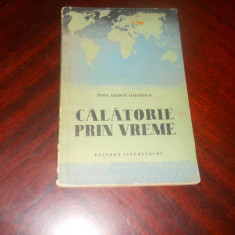 Toma George Maiorescu -Calatorie Prin Vreme, 1956