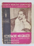 PACATELE TINERETELOR de COSTACHE NEGRUZZI , CRAIOVA 1937
