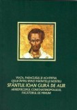 Viața, paraclisul și acatistul celui &icirc;ntru Sfinți, Părintelui nostru Sf&acirc;ntul Ioan Gură de Aur, Arhiepiscopul Constantinopolului, făcătorul de minuni -