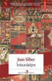 &Icirc;mbunătățire - Paperback brosat - Joan Silber - Polirom