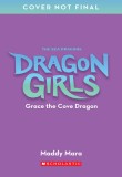 Grace the Cove Dragon (Dragon Girls #10)