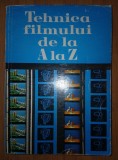 Tehnica filmului de la A la Z