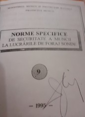 NORME SPECIFICE DE SECURITATE A MUNCII LA LUCRARILE DE FORAJ SONDAJE
