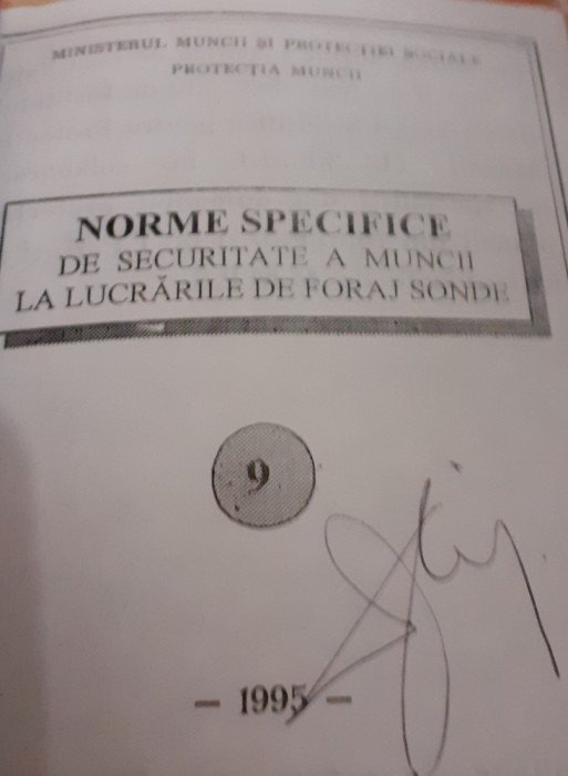 NORME SPECIFICE DE SECURITATE A MUNCII LA LUCRARILE DE FORAJ SONDAJE