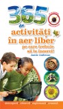 365 de activități &icirc;n aer liber pe care trebuie să le &icirc;ncerci
