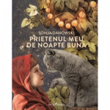 Prietenul meu de noapte buna - Sonja Danowski