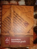 Maimuta goala - Desmond Morris an 2008,293pagini