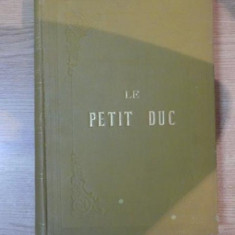 LE PETIT DUC PAR HENRI MELIHAC , LUDOVIC HALEVY , MUSIQUE DE CHARLES LECOCQ , Paris