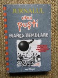 Jurnalul unui puști 14: Marea demolare - Jeff Kinney