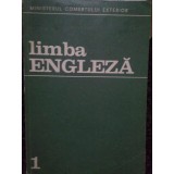 Francu Nicolaie - Limba engleza, anul I (Editia: 1973)