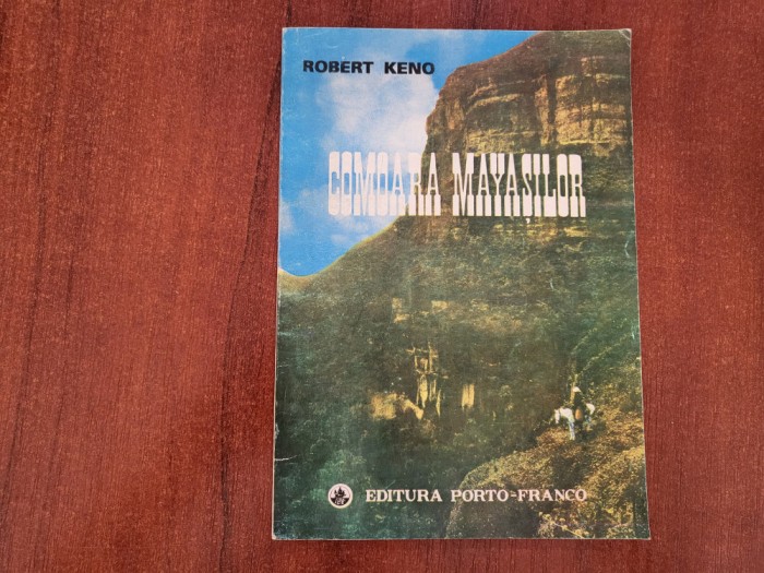 Comoara mayasilor de Robert Keno